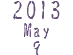 2013 May 9